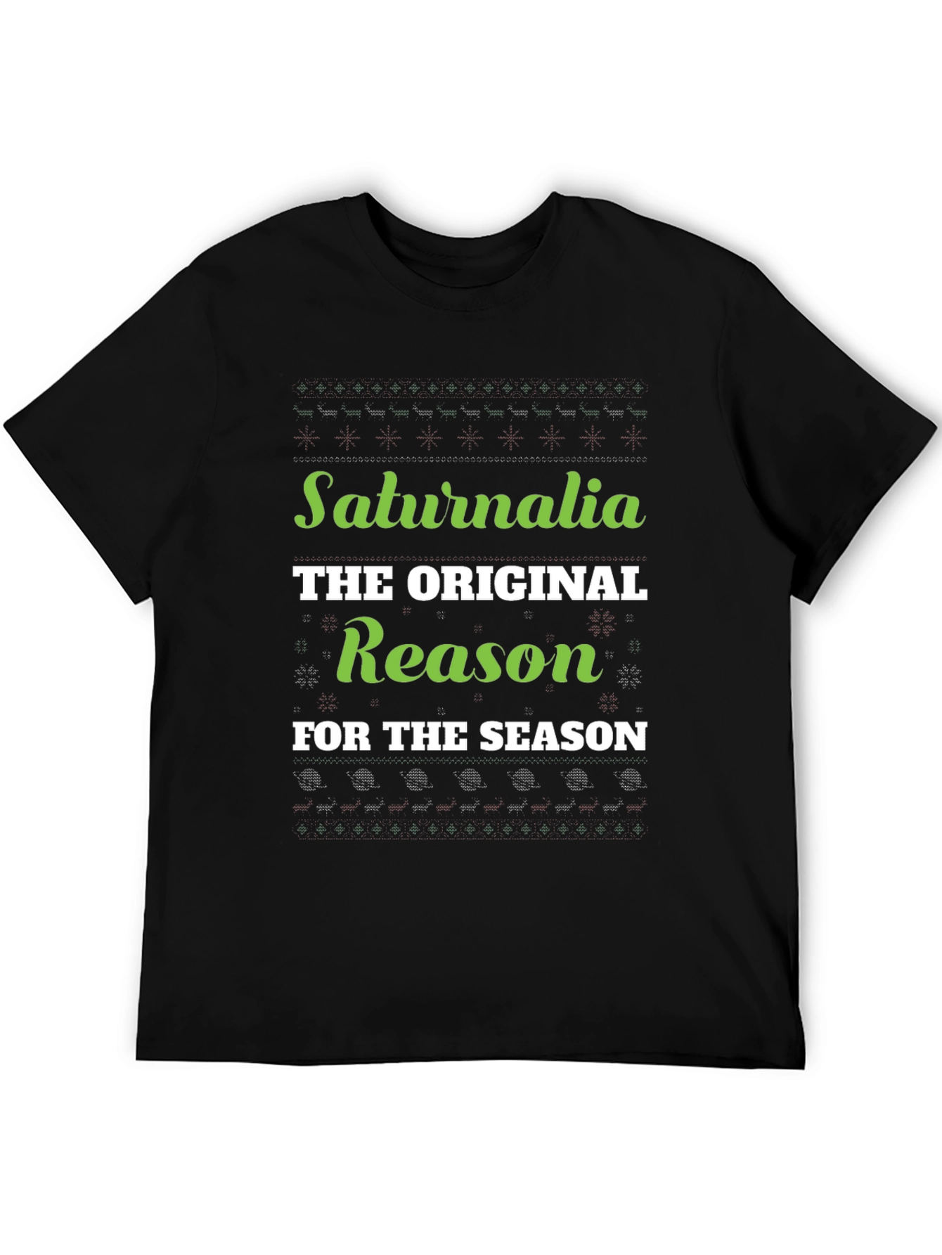 Saturnalia The Original Reason for The Season T-Shirt