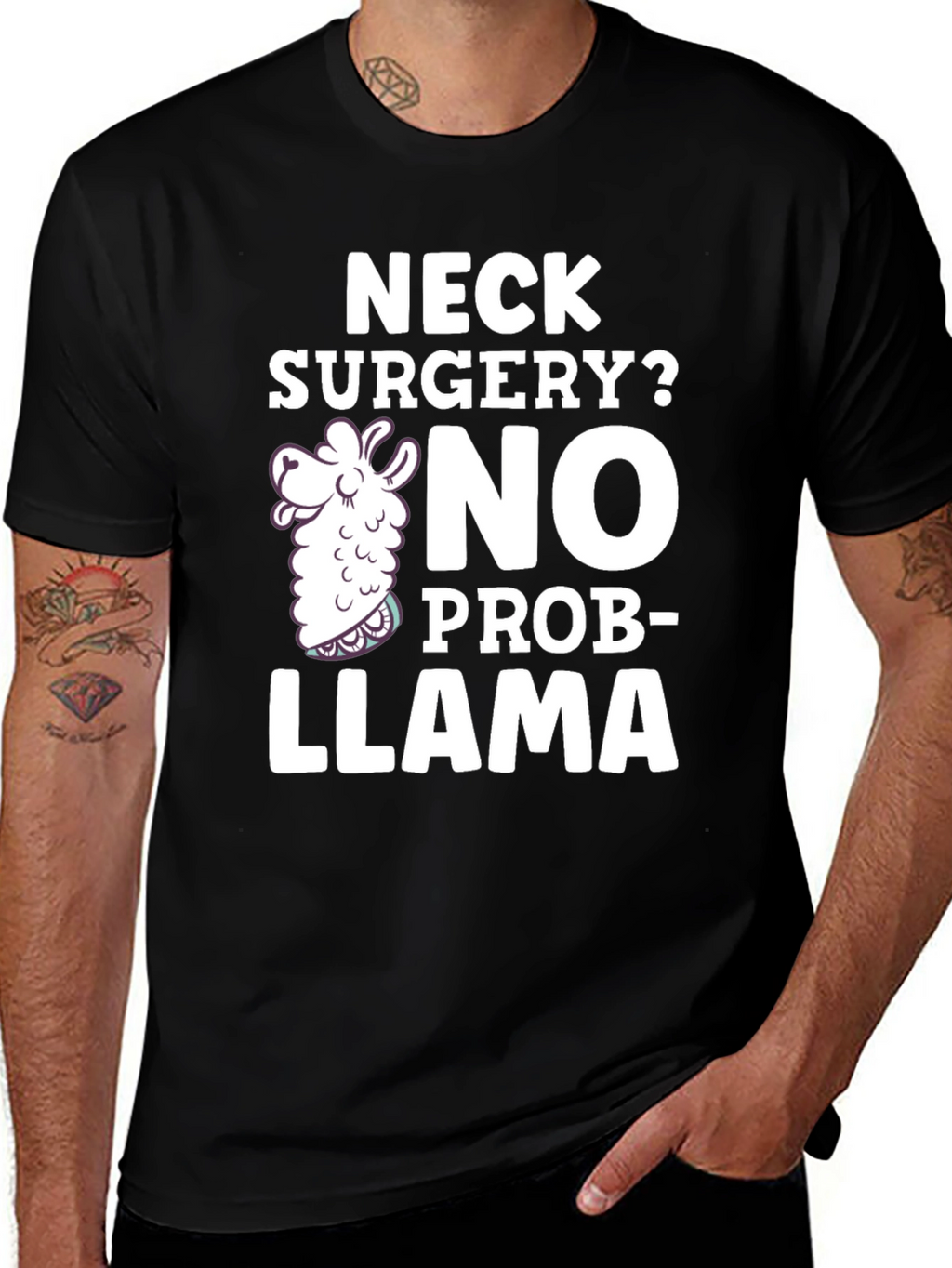 Neck Surgery? No Prob-Llama Funny T-Shirt