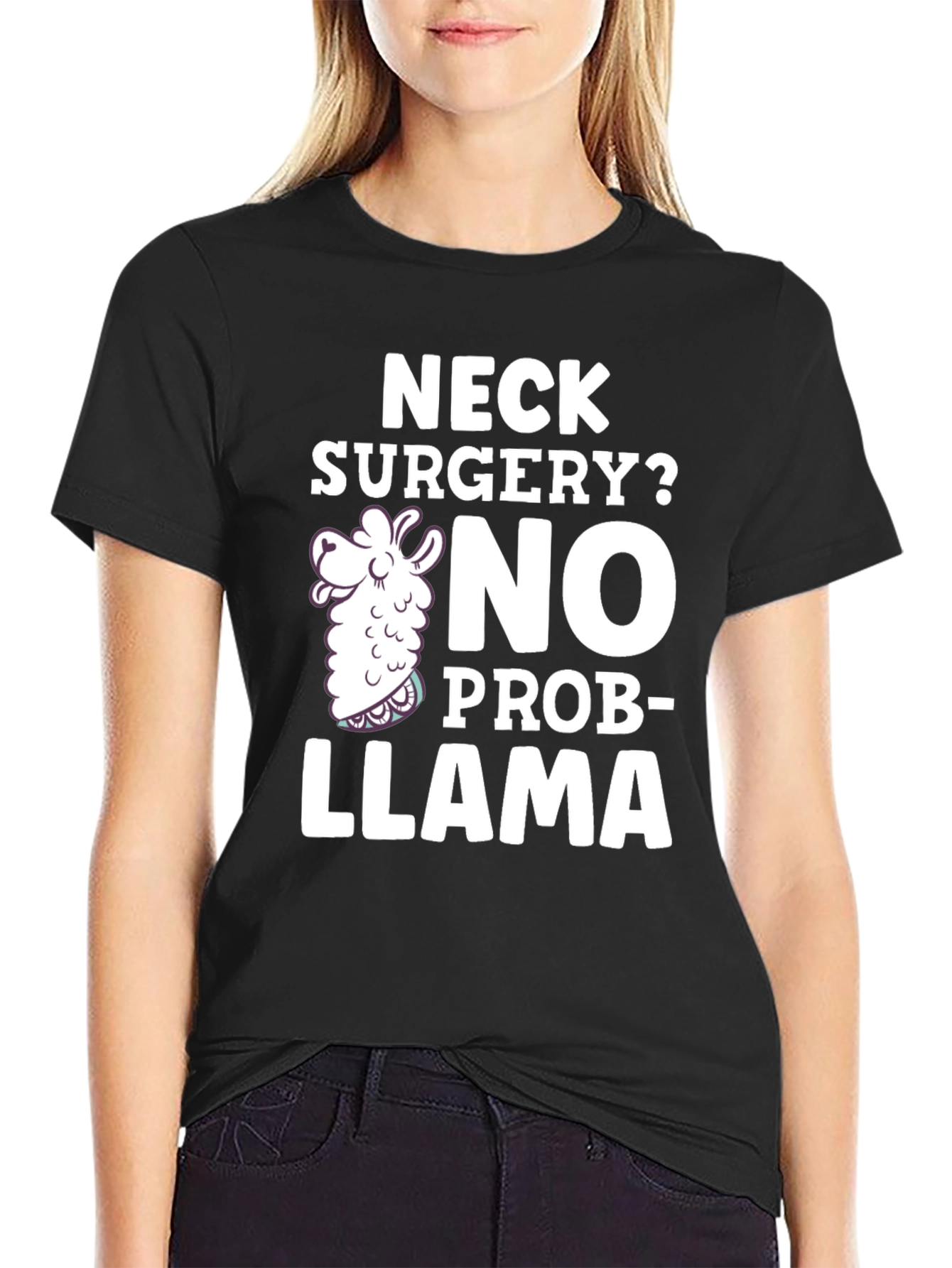 Neck Surgery? No Prob-Llama Funny T-Shirt