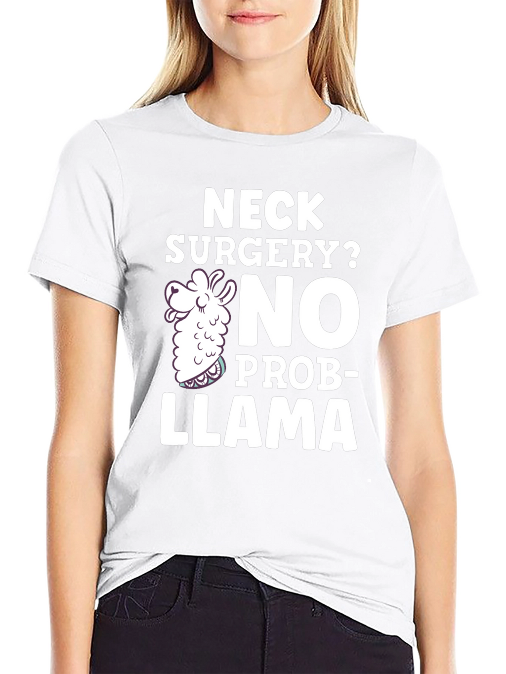Neck Surgery? No Prob-Llama Funny T-Shirt