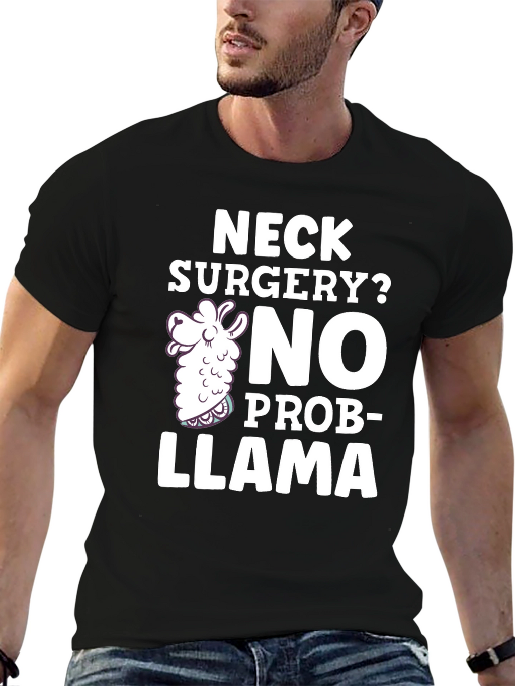 Neck Surgery? No Prob-Llama Funny T-Shirt
