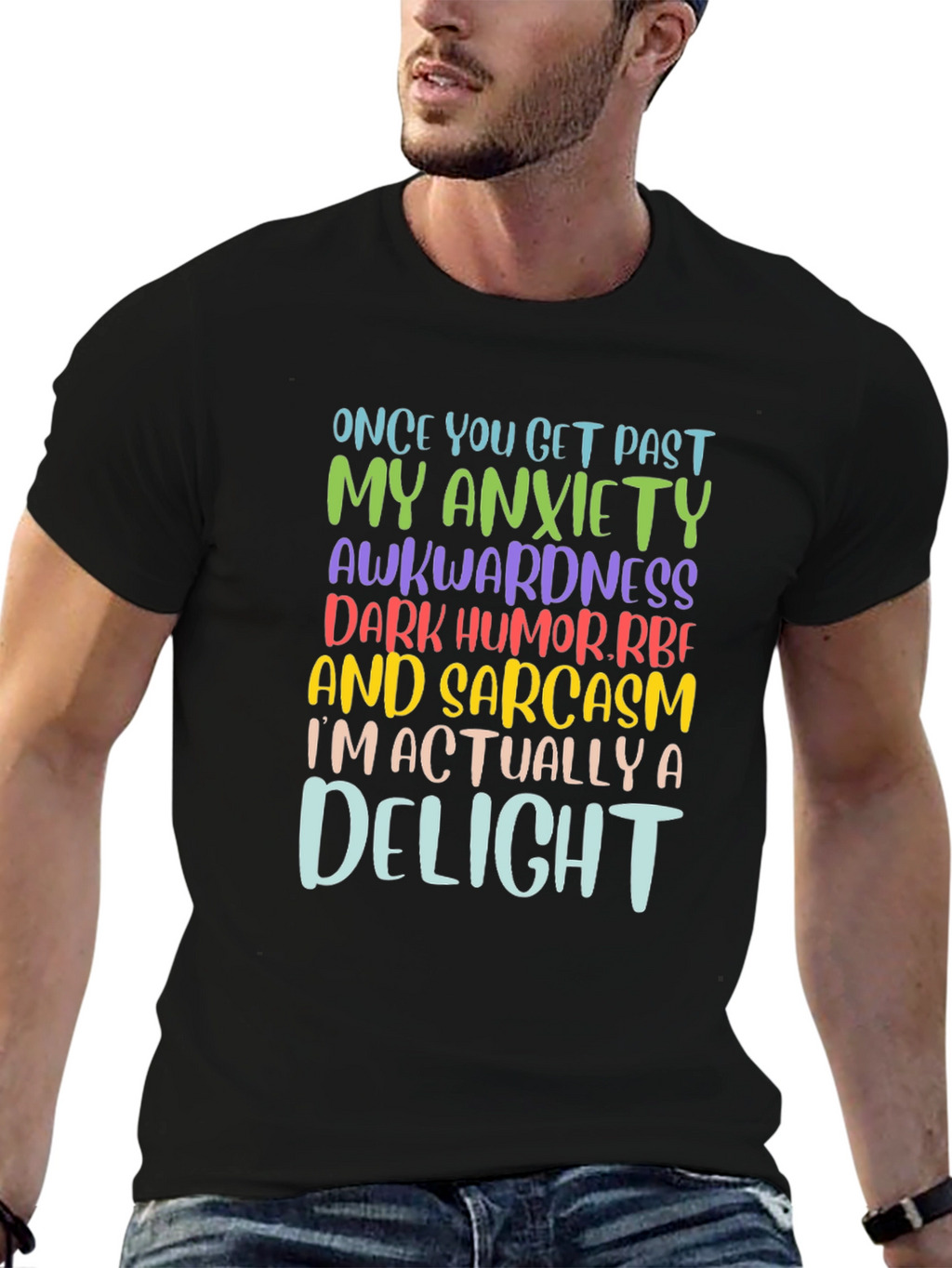 Sarcastic Delight Graphic T-Shirt - Once You Get Past
