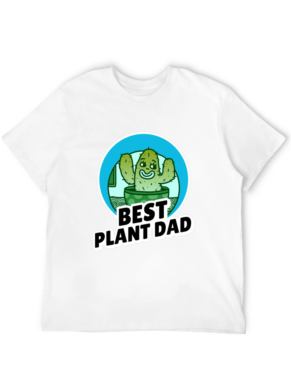 Best Plant Dad T-Shirt - Cactus Design