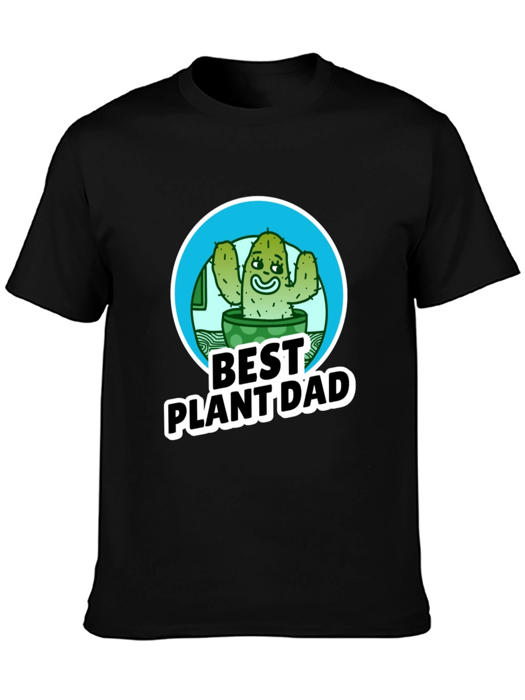 Best Plant Dad T-Shirt - Cactus Design