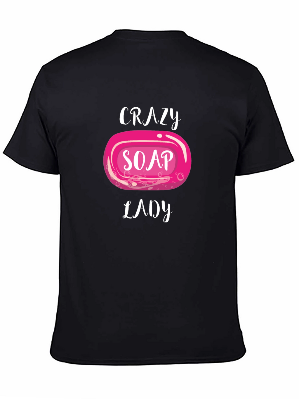 Crazy Soap Lady Black T-Shirt