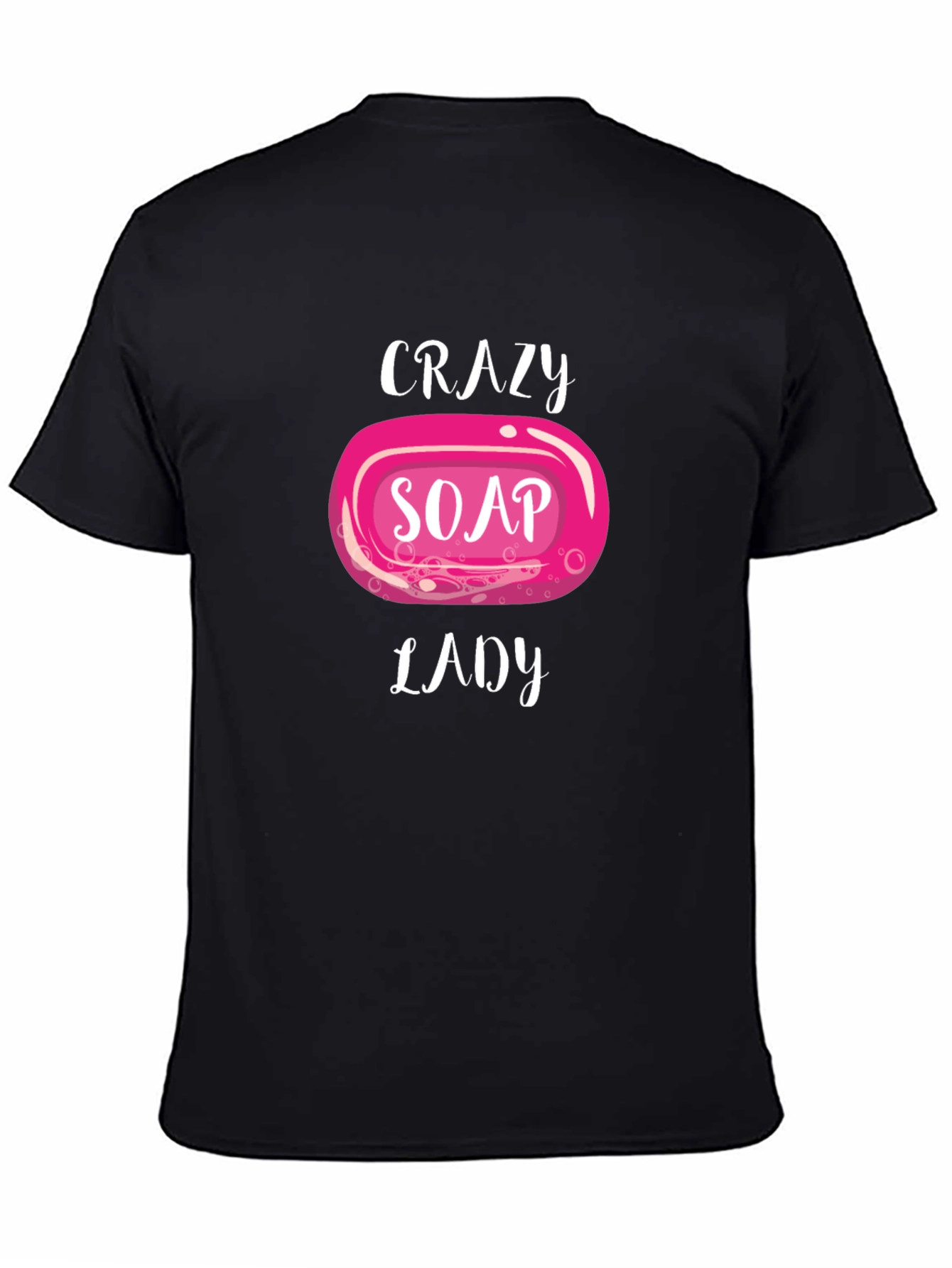 Crazy Soap Lady Black T-Shirt