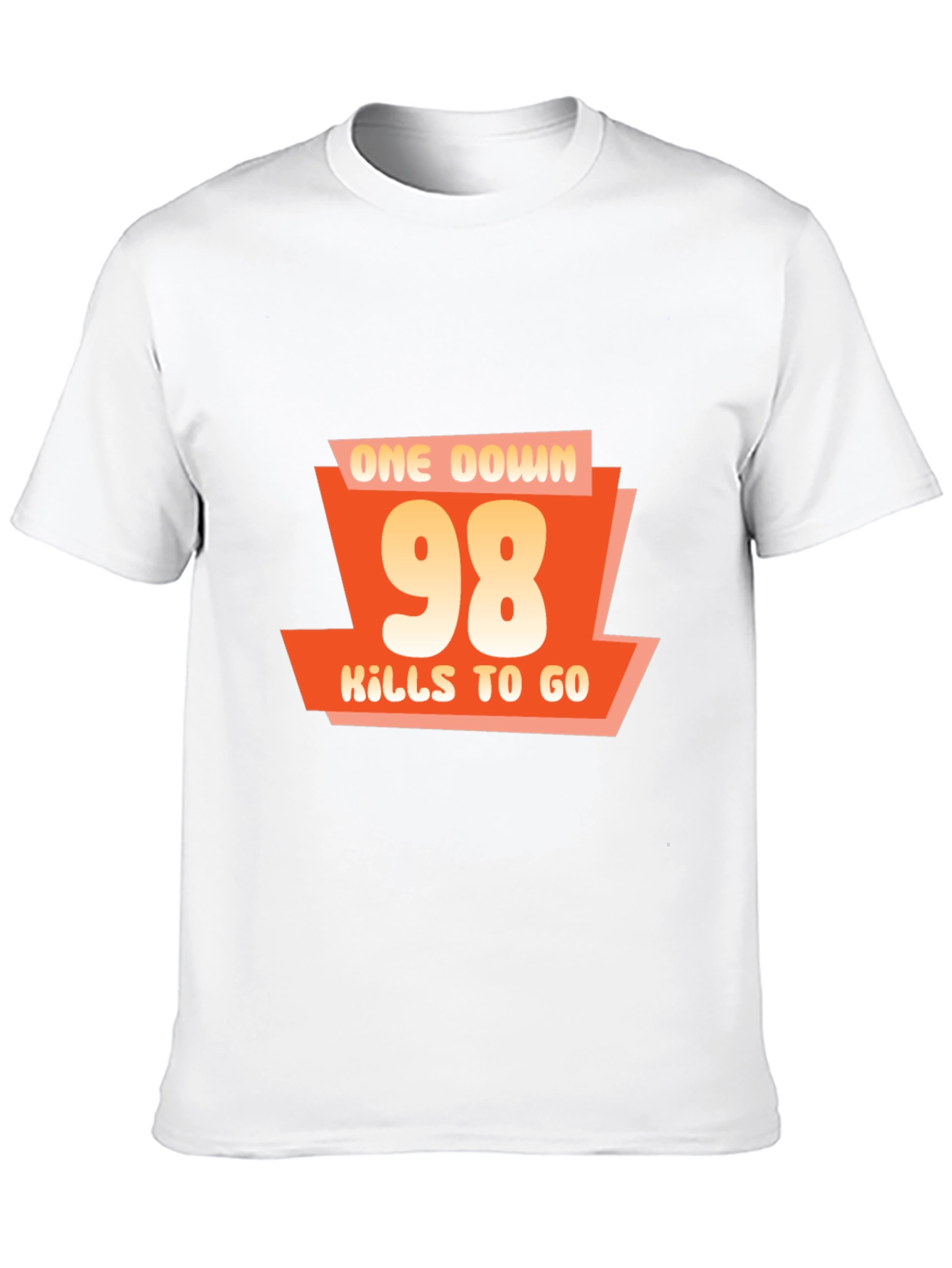 One Down 98 Kills to Go - Gamer T-Shirt
