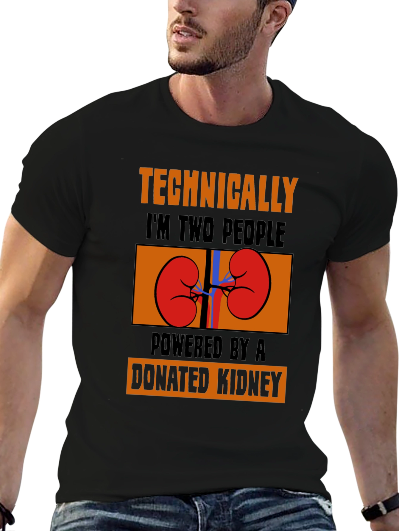Technically Two People Donated Kidney T-Shirt