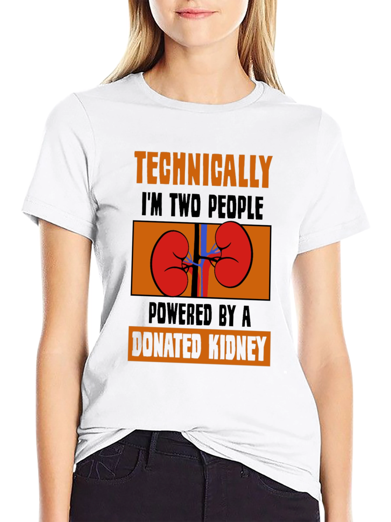 Technically Two People Donated Kidney T-Shirt