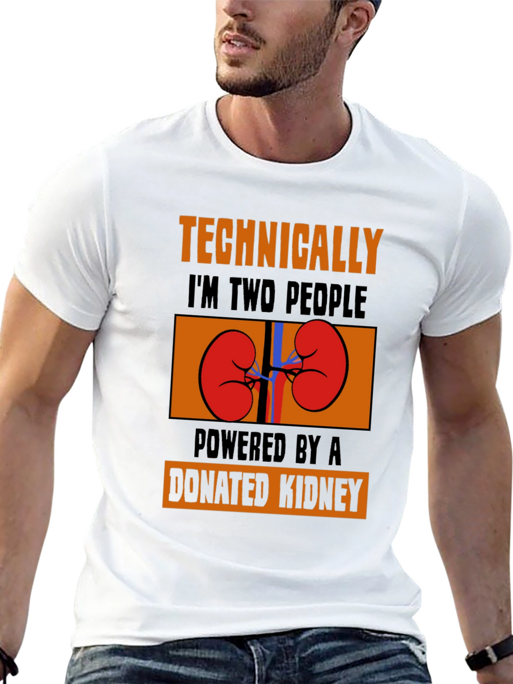 Technically Two People Donated Kidney T-Shirt