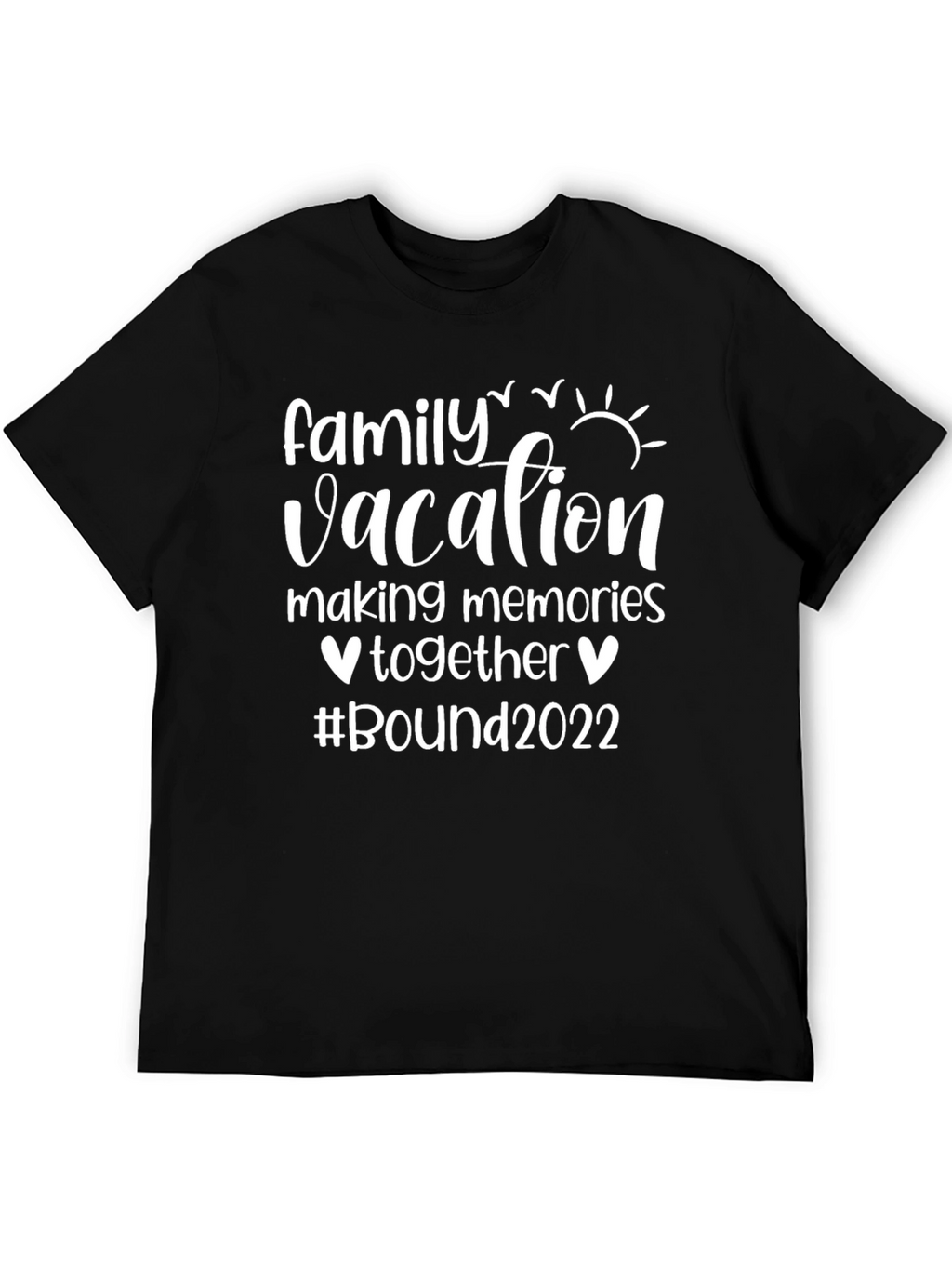 Family Vacation 2022 T-Shirt