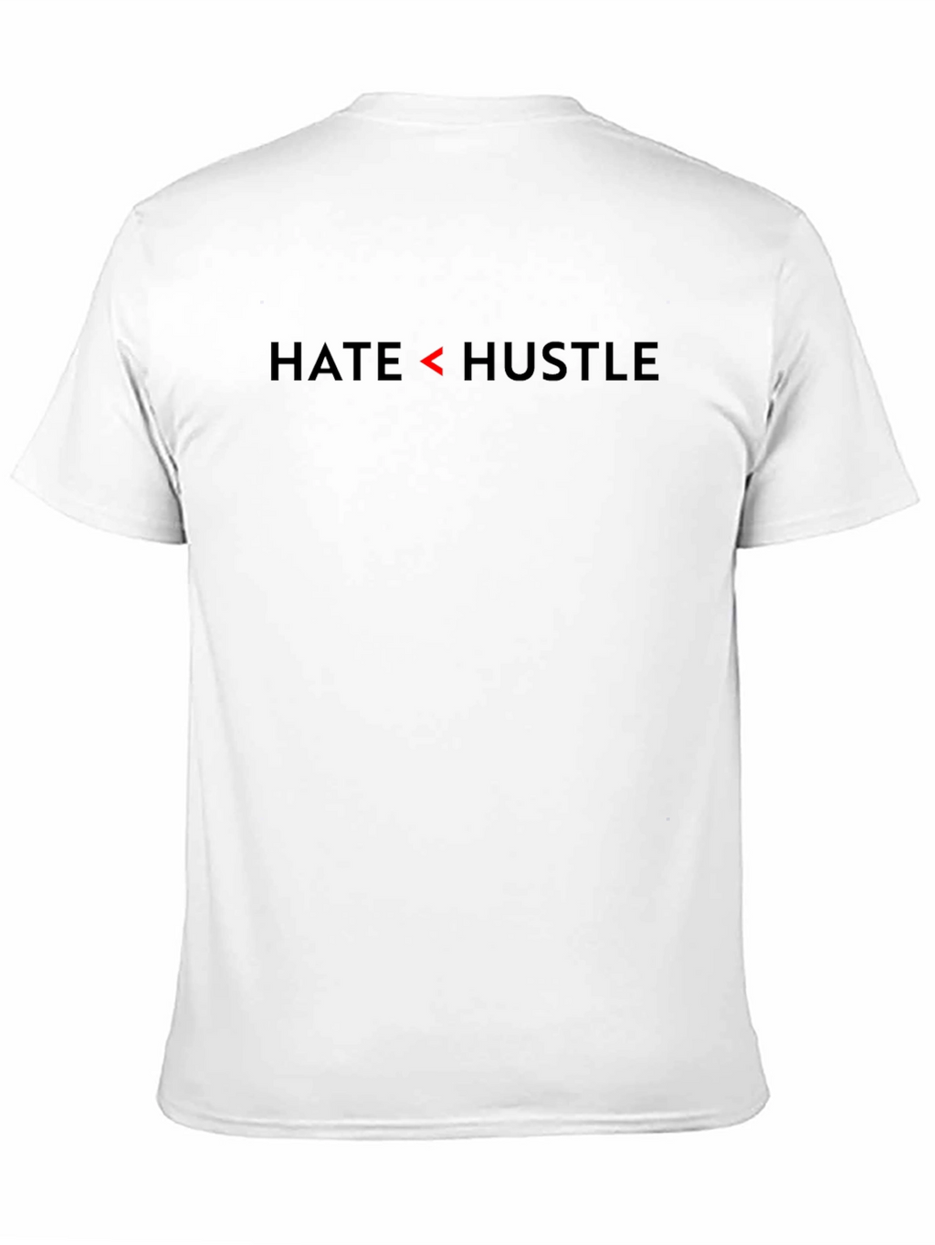 Hate Less Hustle More Graphic Tee