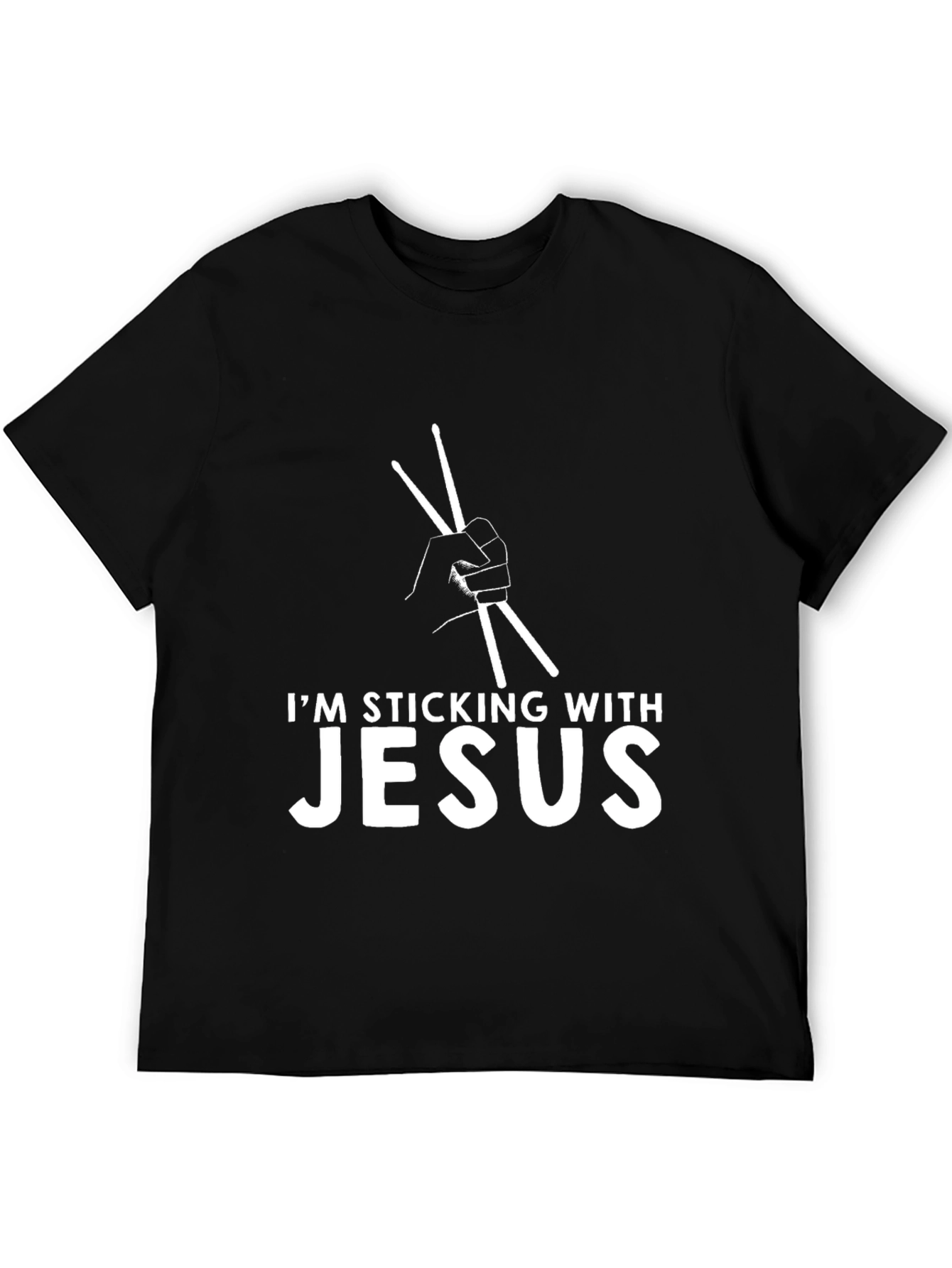 Im Sticking With Jesus Black T-Shirt