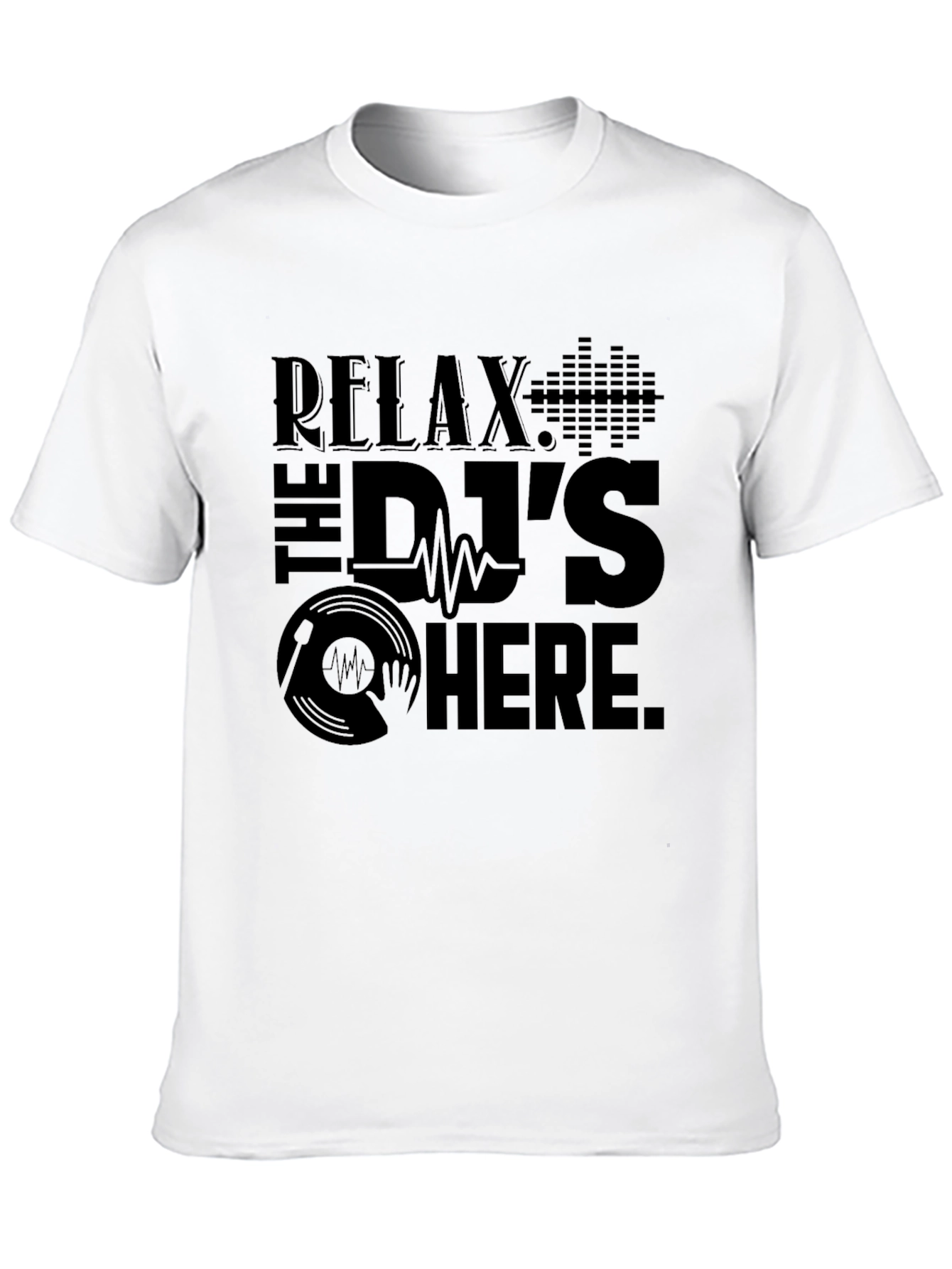Relax The DJs Here Black Graphic T-Shirt