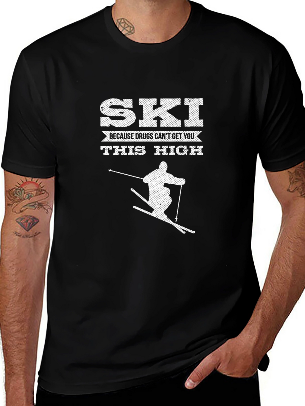 Ski Because Drugs Cant Get You This High T-Shirt