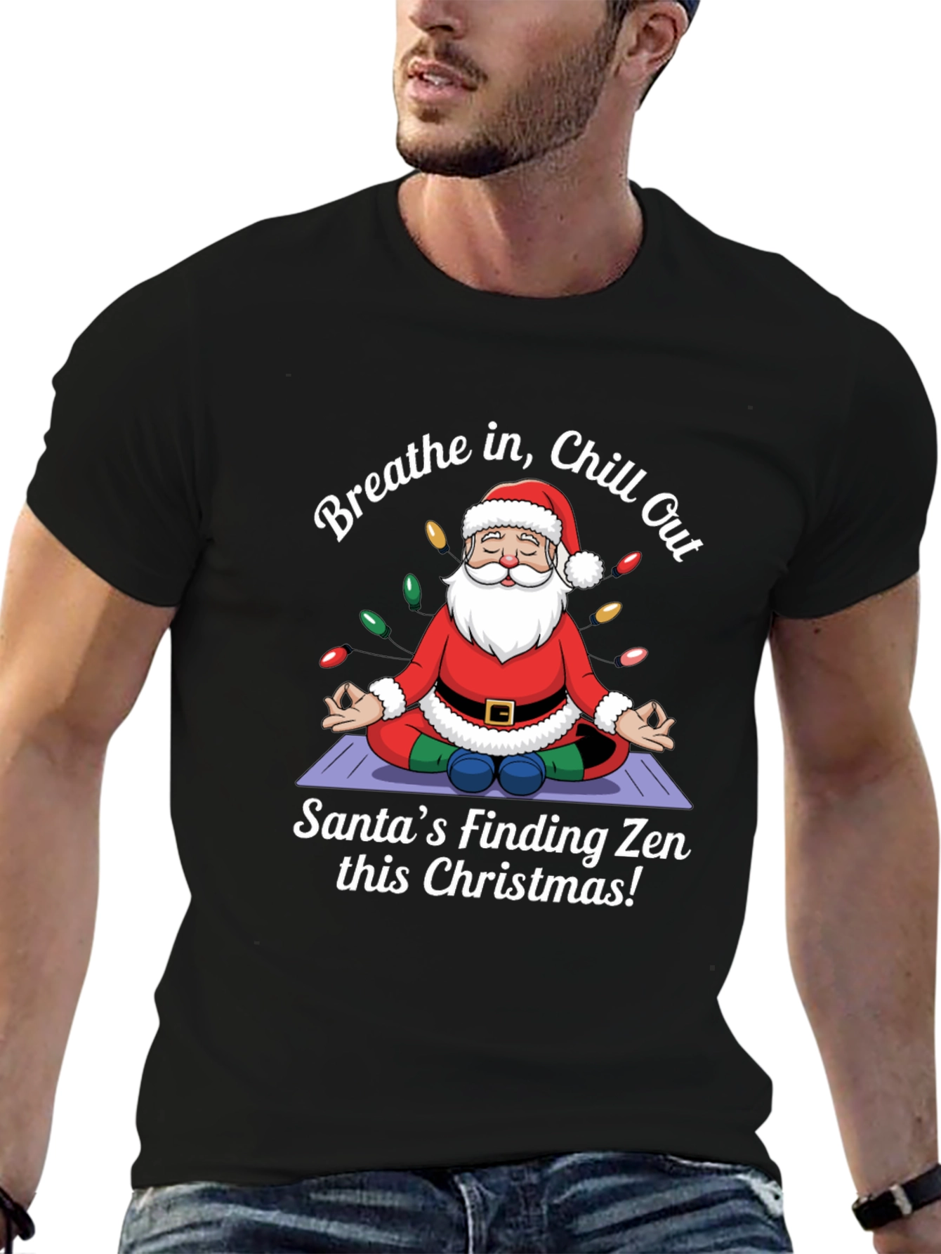 Zen Santa Christmas T-Shirt - Breathe in Chill Out