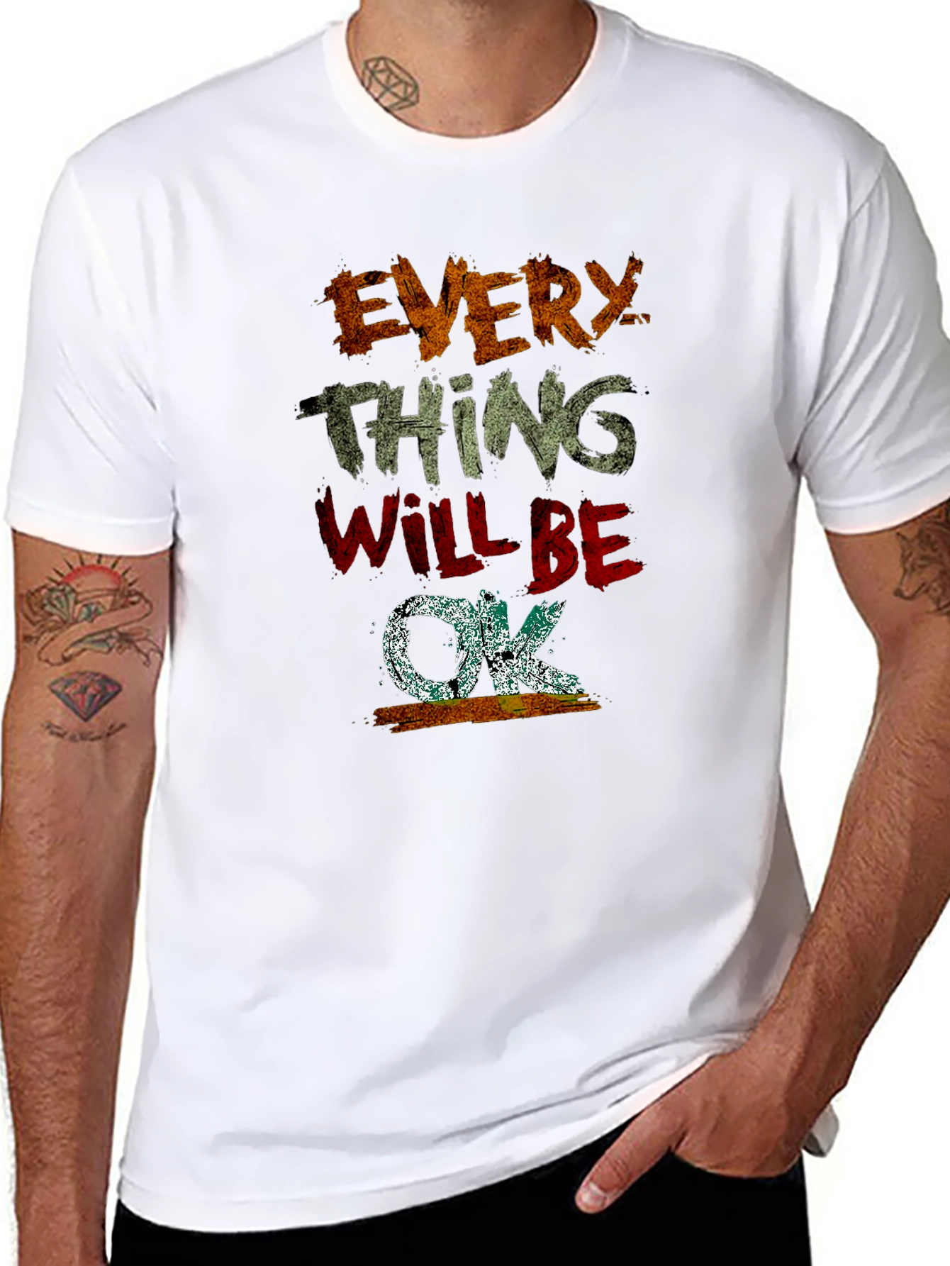Everything Will Be OK Graphic T-Shirt