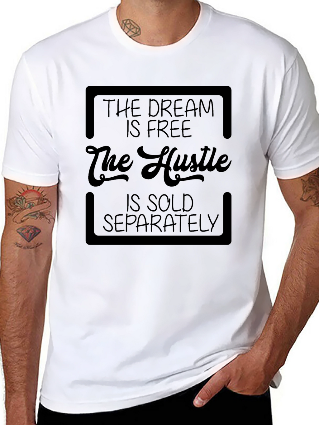The Dream is Free T-Shirt - Hustle Motivation