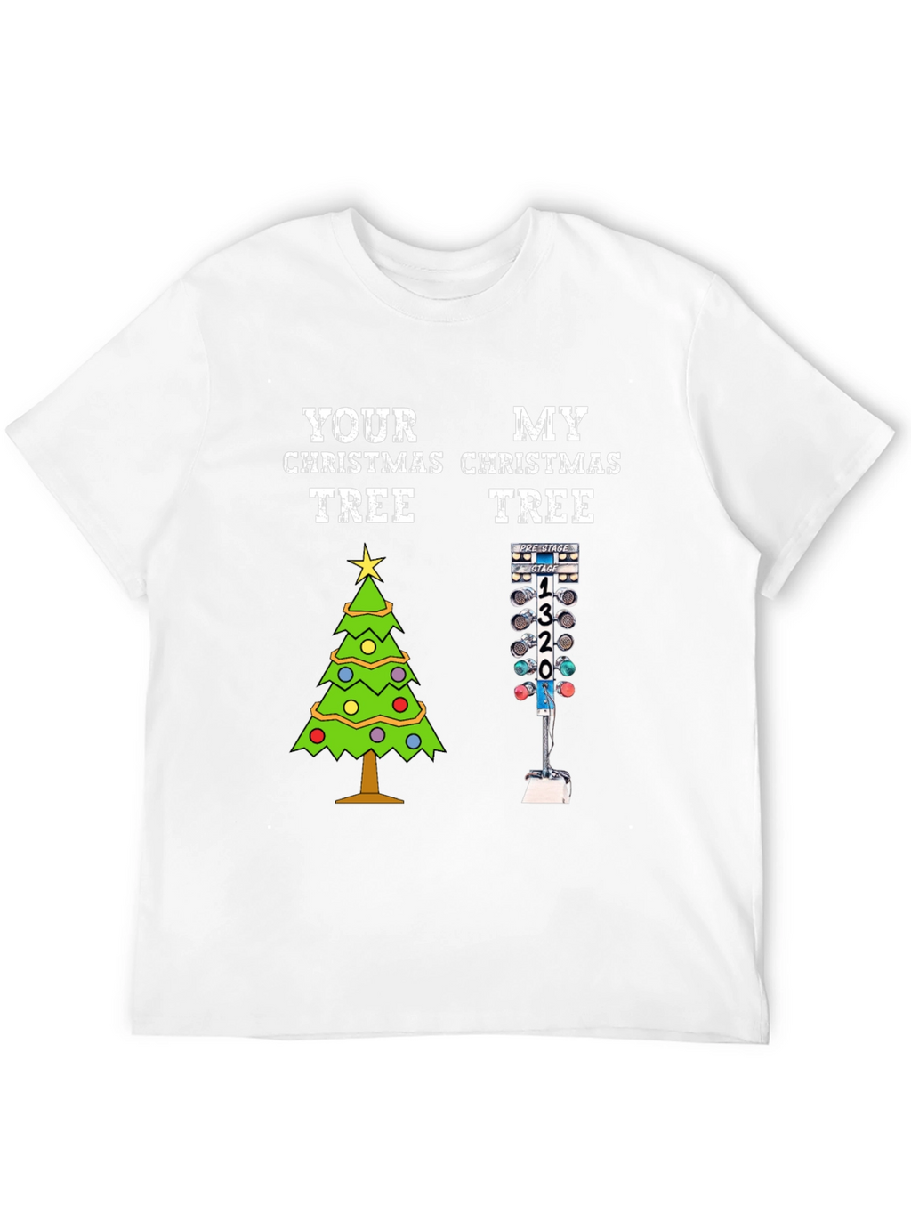 Your Christmas Tree vs. My Christmas Tree T-Shirt