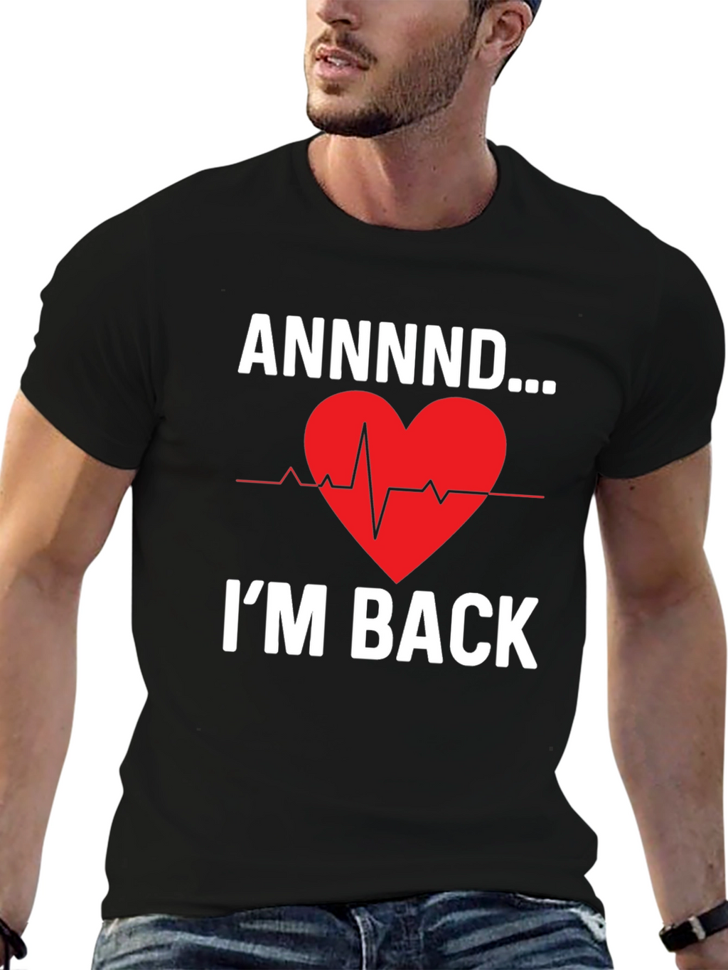 ANNNND...Im Back Graphic Tee - Heartbeat Design