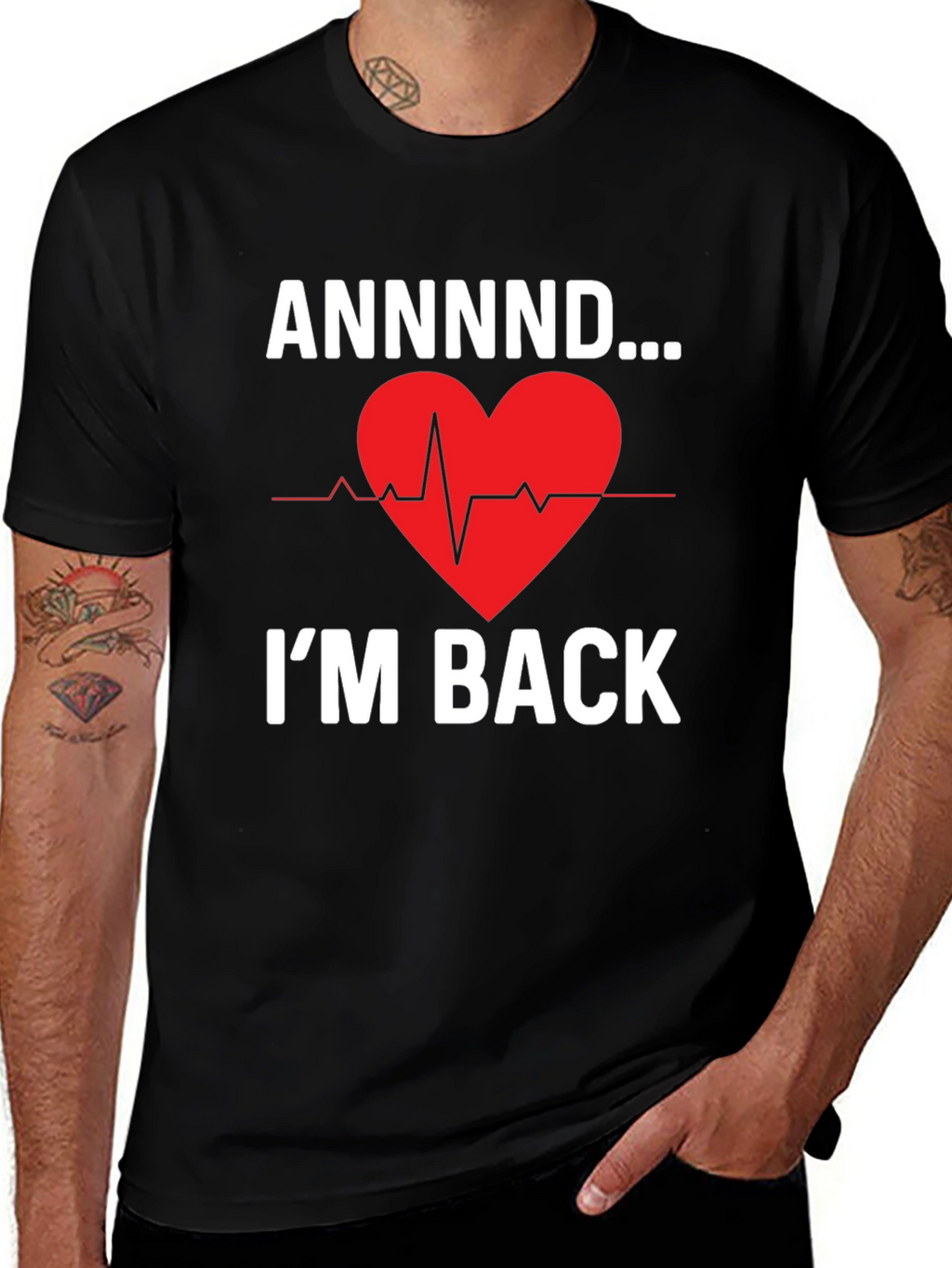 ANNNND...Im Back Graphic Tee - Heartbeat Design