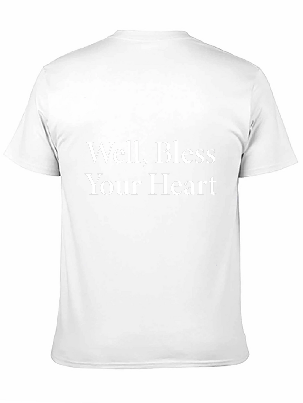 Well Bless Your Heart T-Shirt