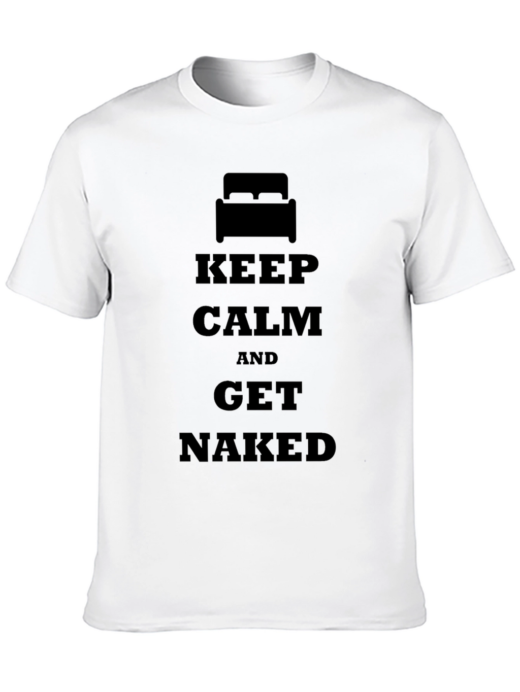 Keep Calm & Get Naked Black T-Shirt
