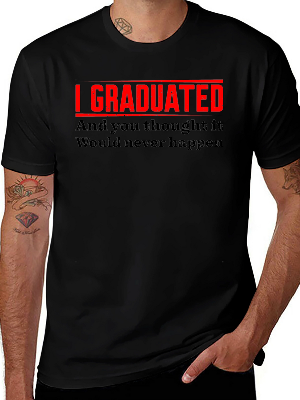 I Graduated Funny Graduation T-Shirt