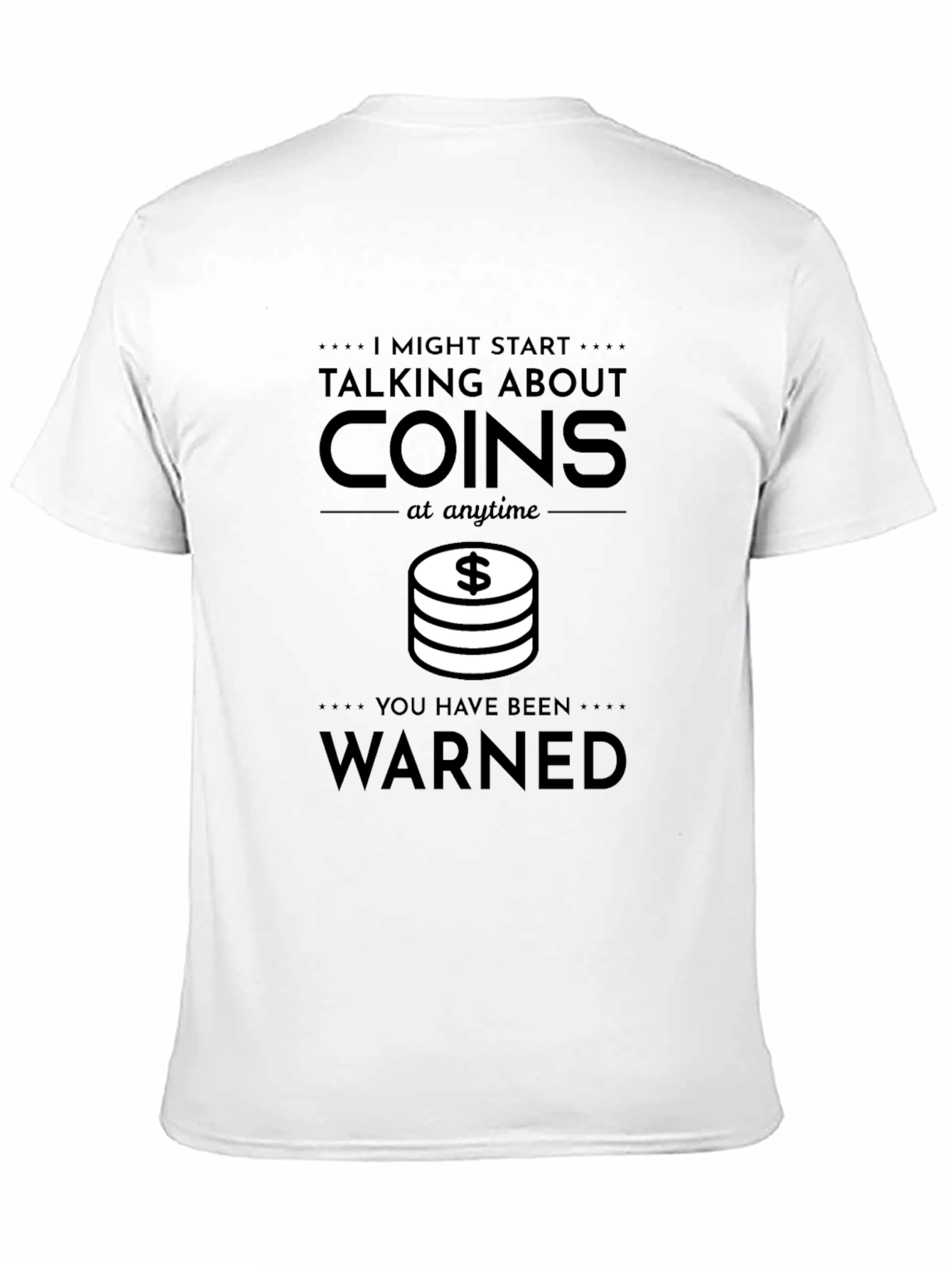 Coin Collector Warning T-Shirt - Funny Graphic Tee