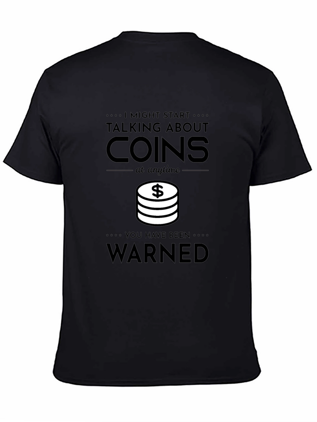 Coin Collector Warning T-Shirt - Funny Graphic Tee