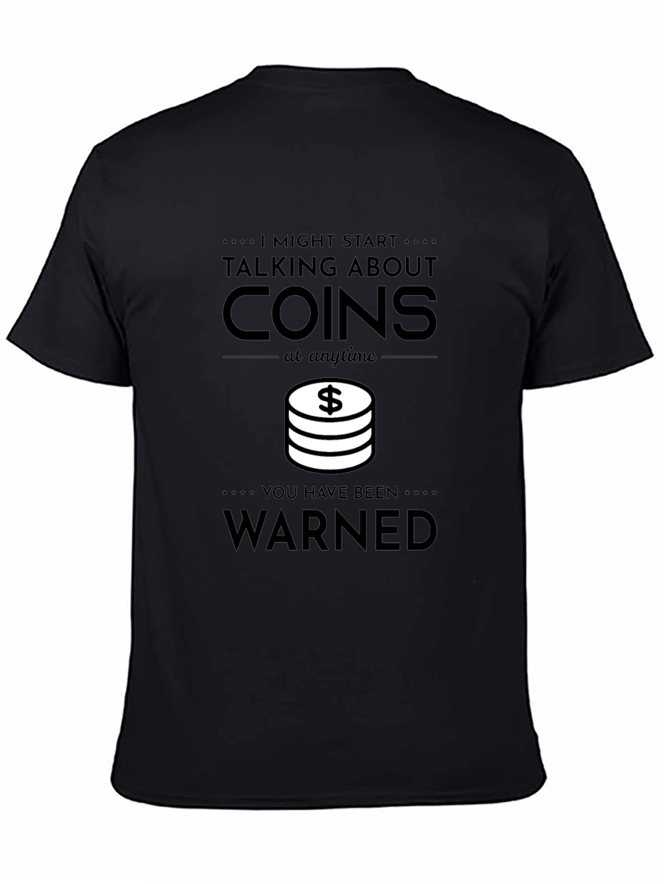 Coin Collector Warning T-Shirt - Funny Graphic Tee