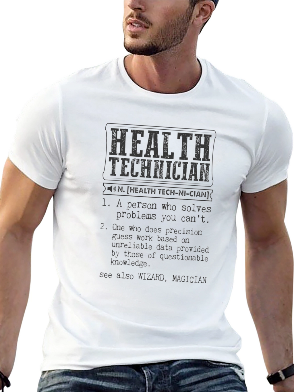Health Technician Definition T-Shirt