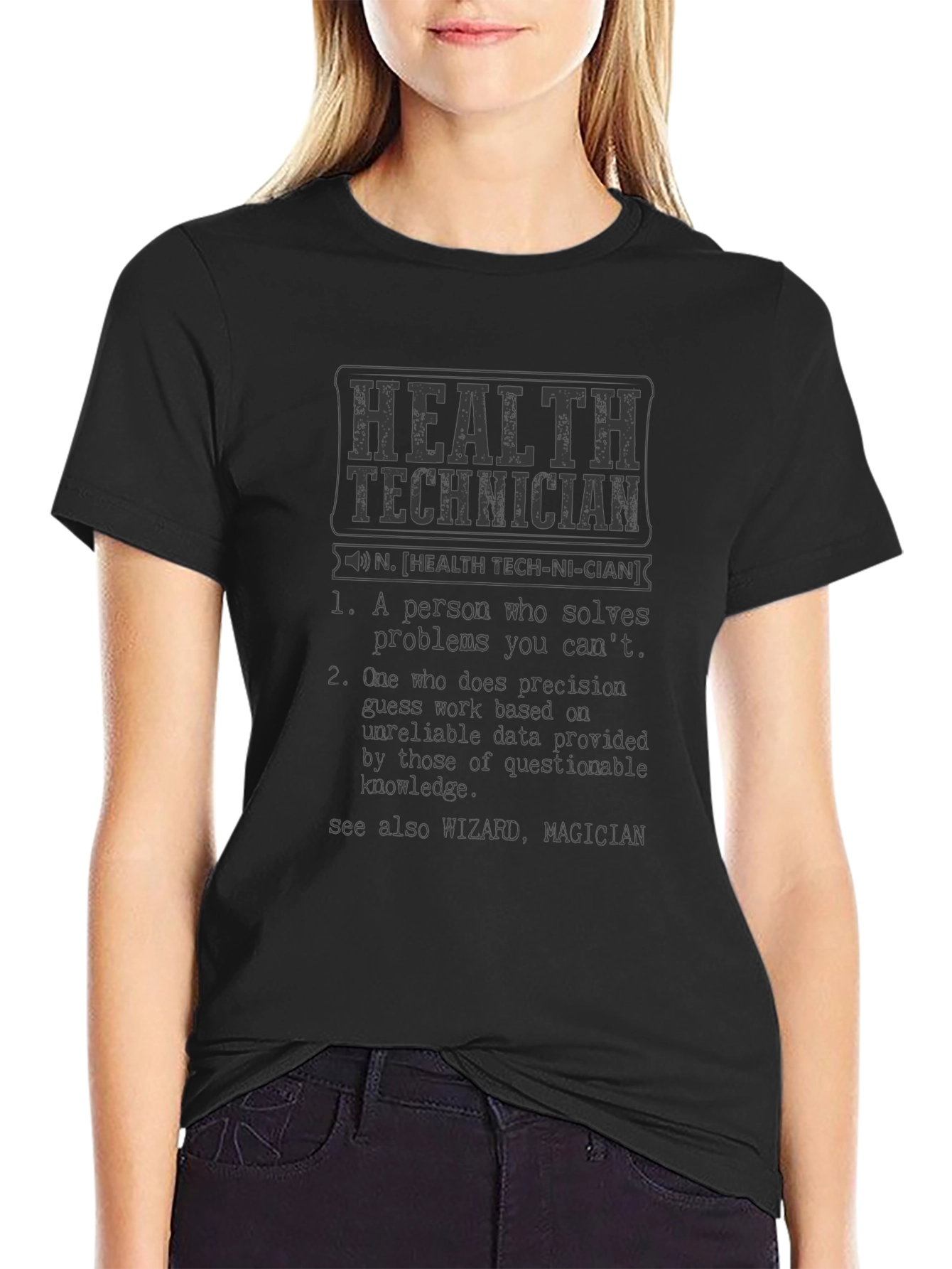 Health Technician Definition T-Shirt