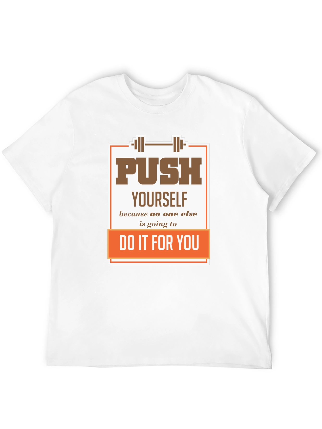 Motivational Gym T-Shirt: Push Yourself