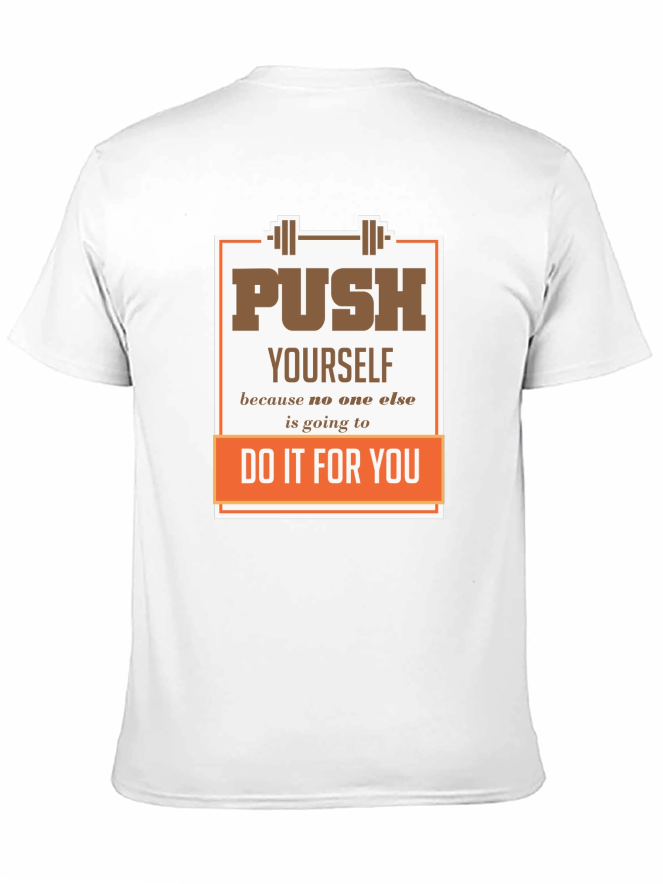 Motivational Gym T-Shirt: Push Yourself