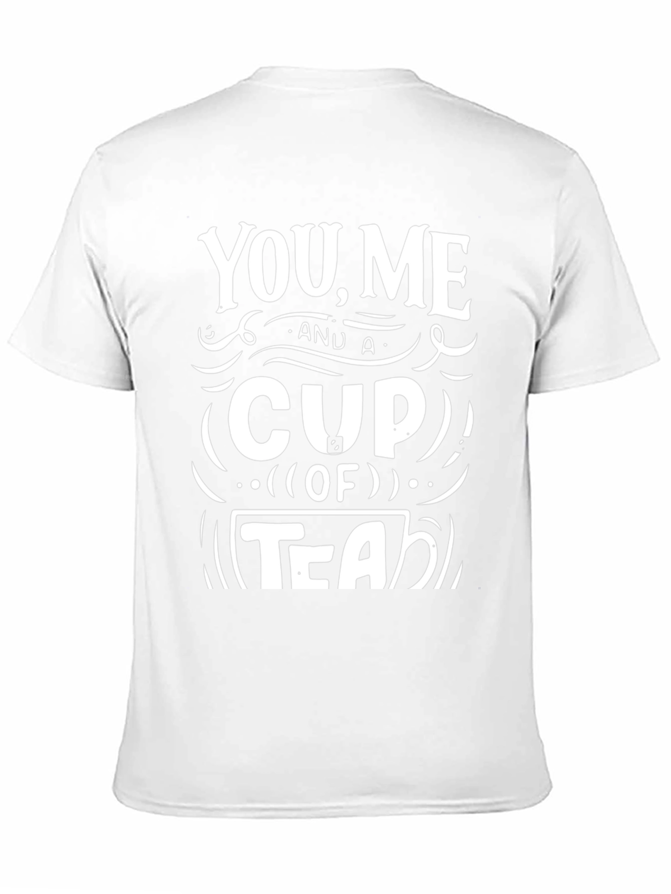 You Me & A Cup of Tea Graphic Tee