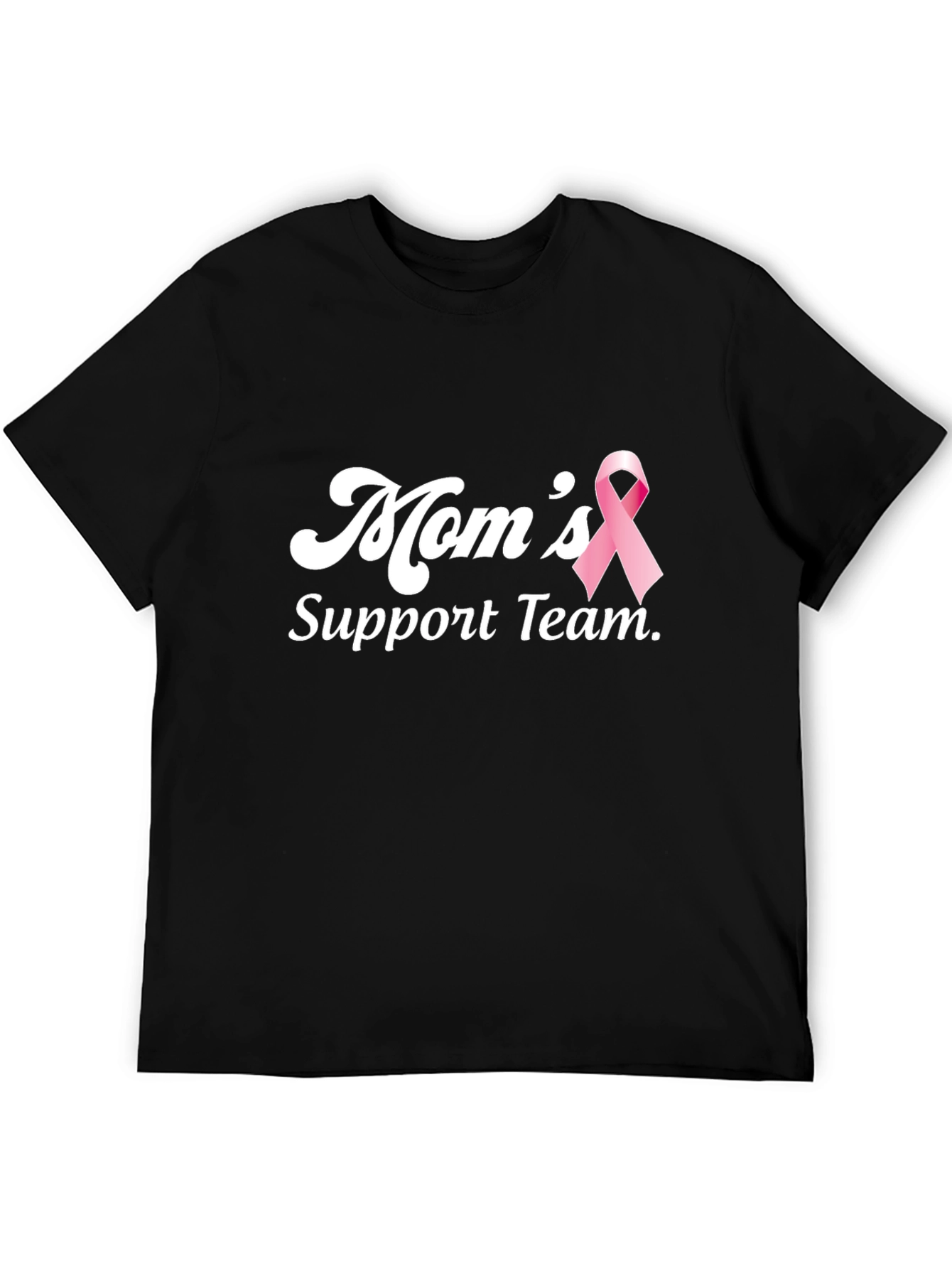 Moms Support Team T-Shirt - Breast Cancer Awareness Tee