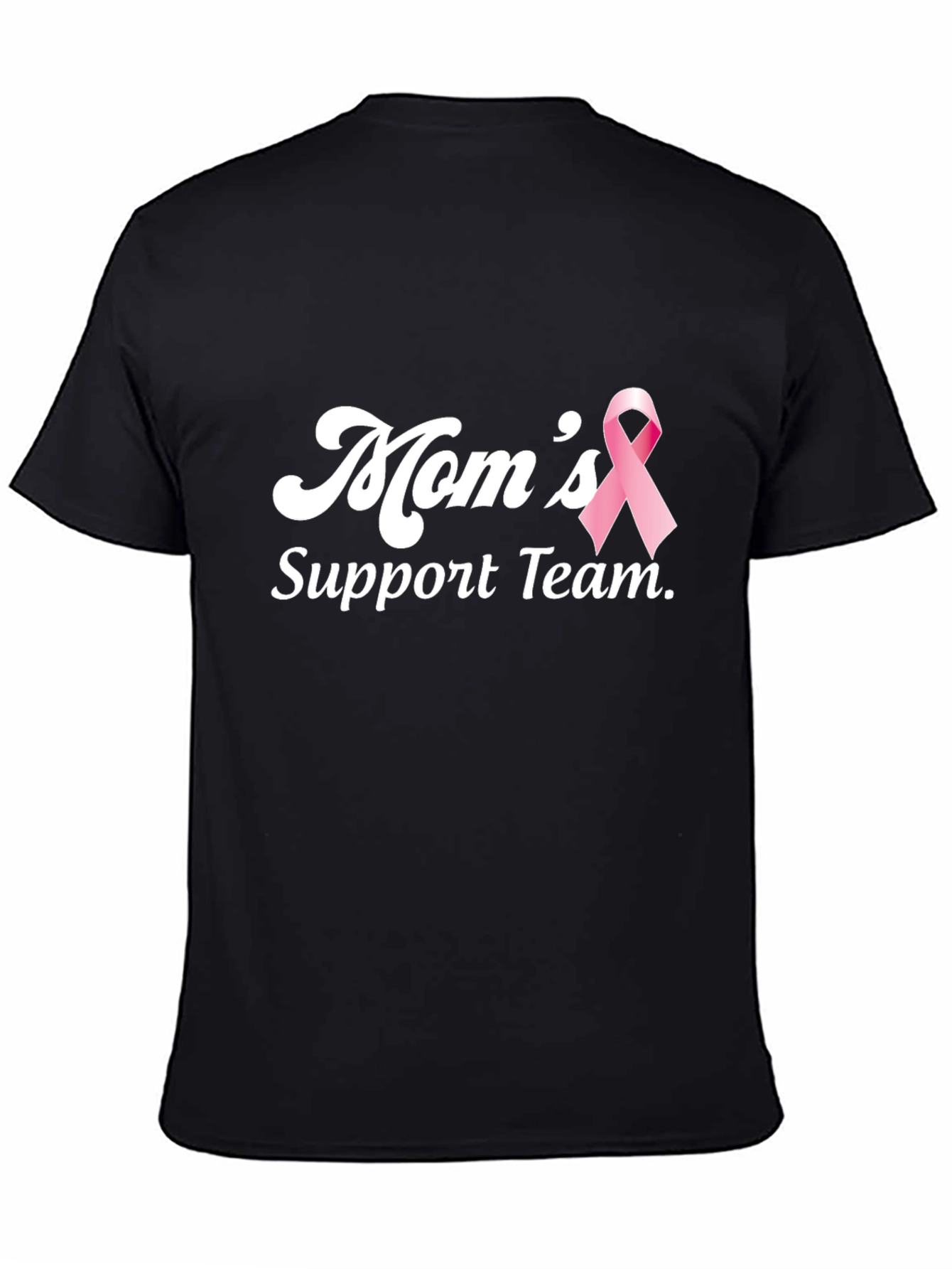 Moms Support Team T-Shirt - Breast Cancer Awareness Tee