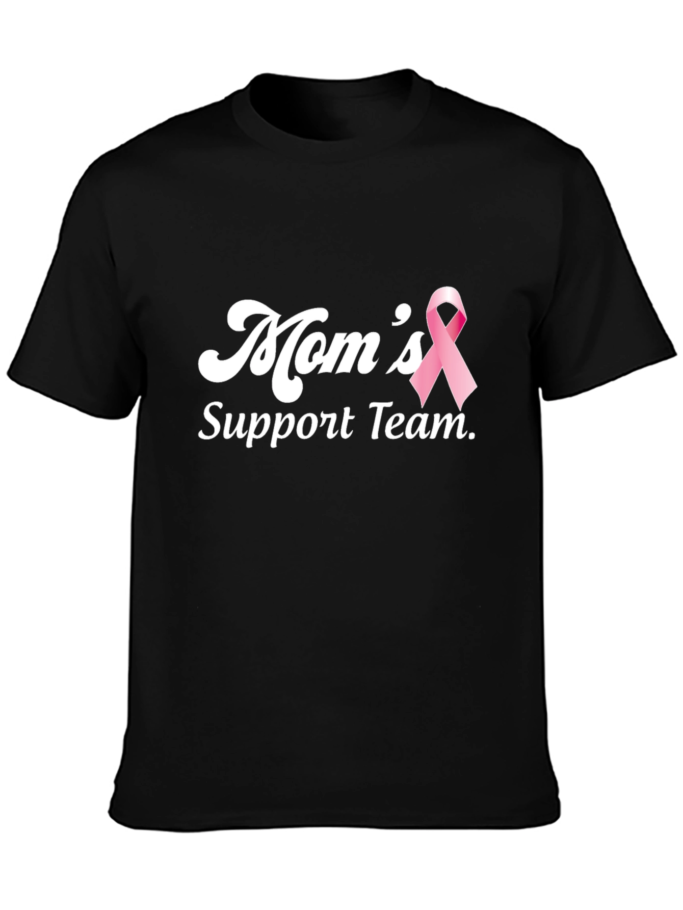 Moms Support Team T-Shirt - Breast Cancer Awareness Tee