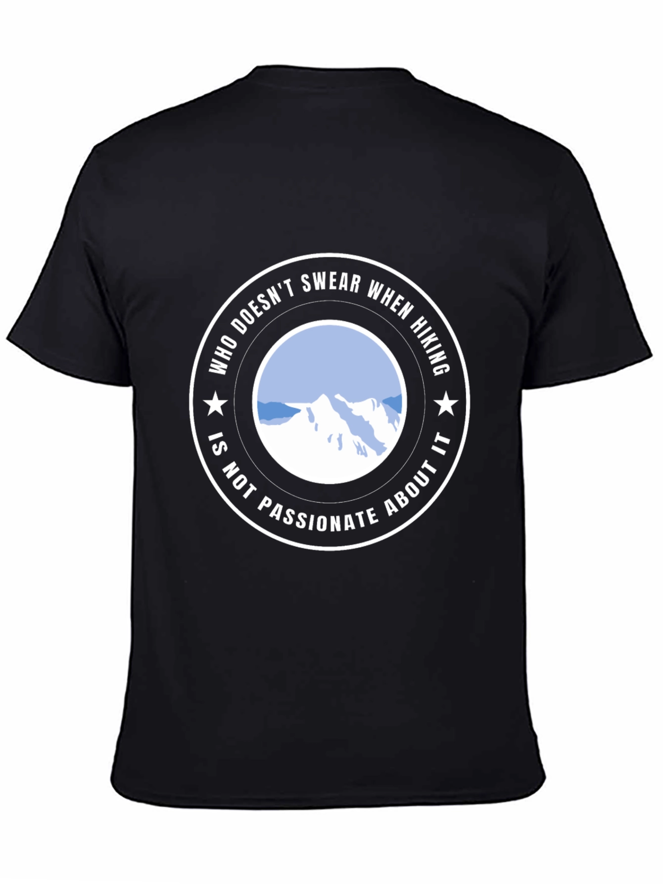 Hiking Passion T-Shirt - Swear About It!