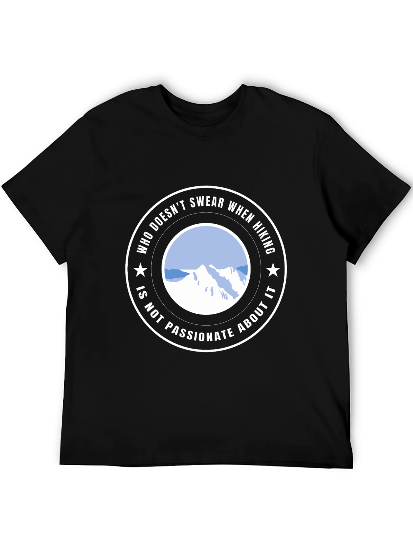 Hiking Passion T-Shirt - Swear About It!