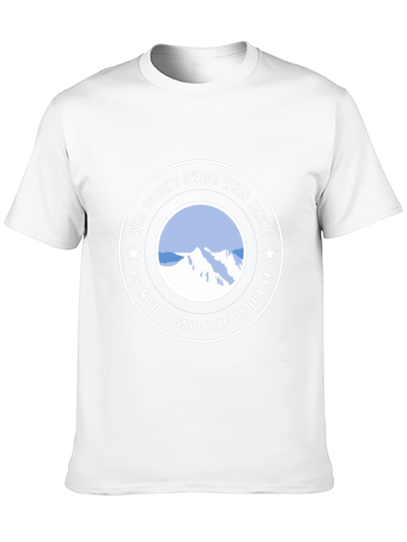 Hiking Passion T-Shirt - Swear About It!