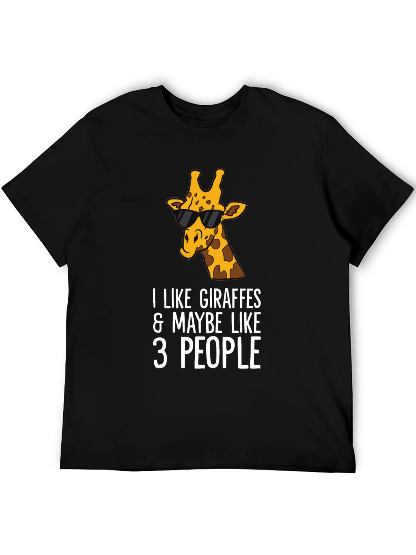 Giraffe Lover Tee: I Like Giraffes & Maybe Like 3 People T-Shirt