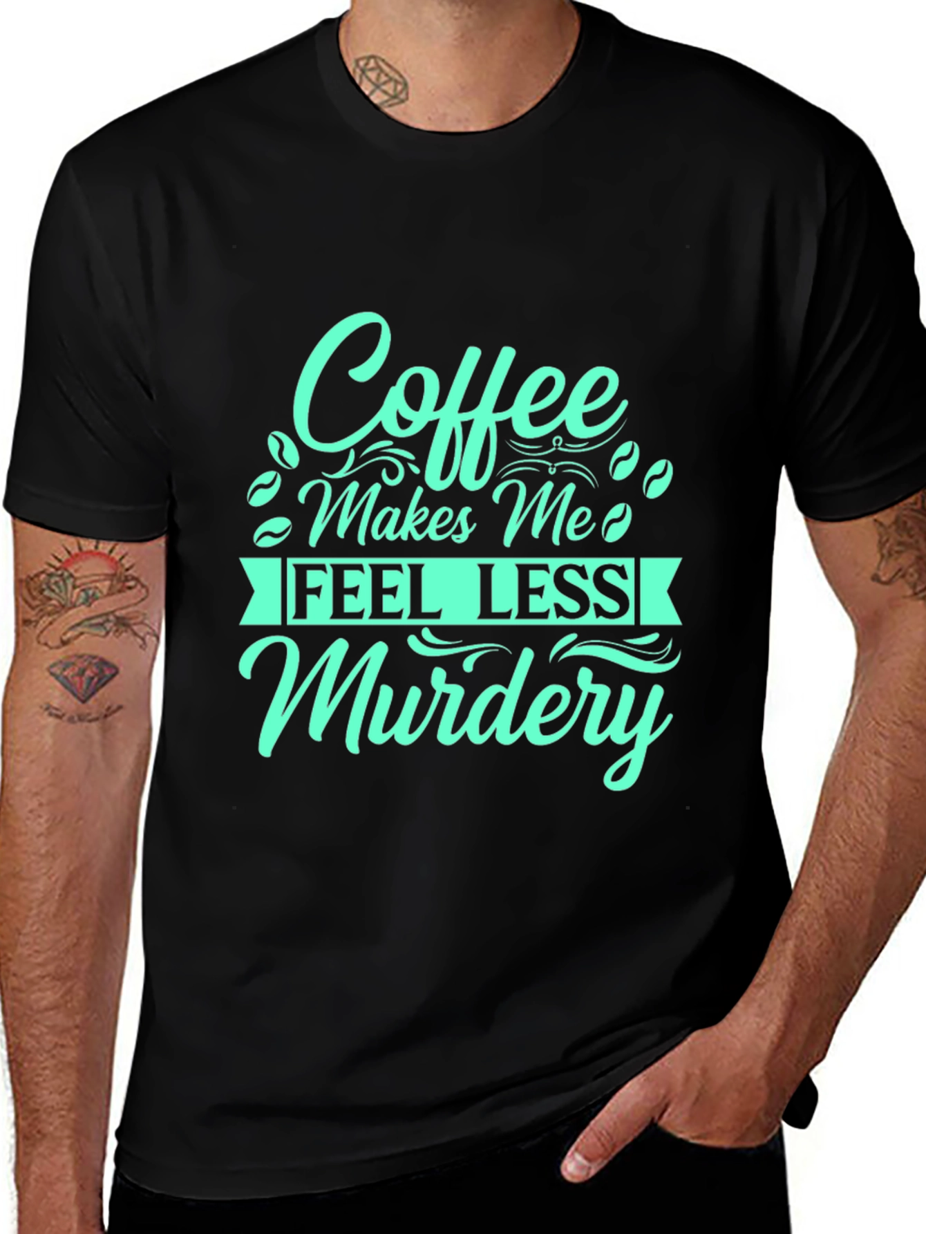 Coffee Makes Me Feel Less Murdery T-Shirt