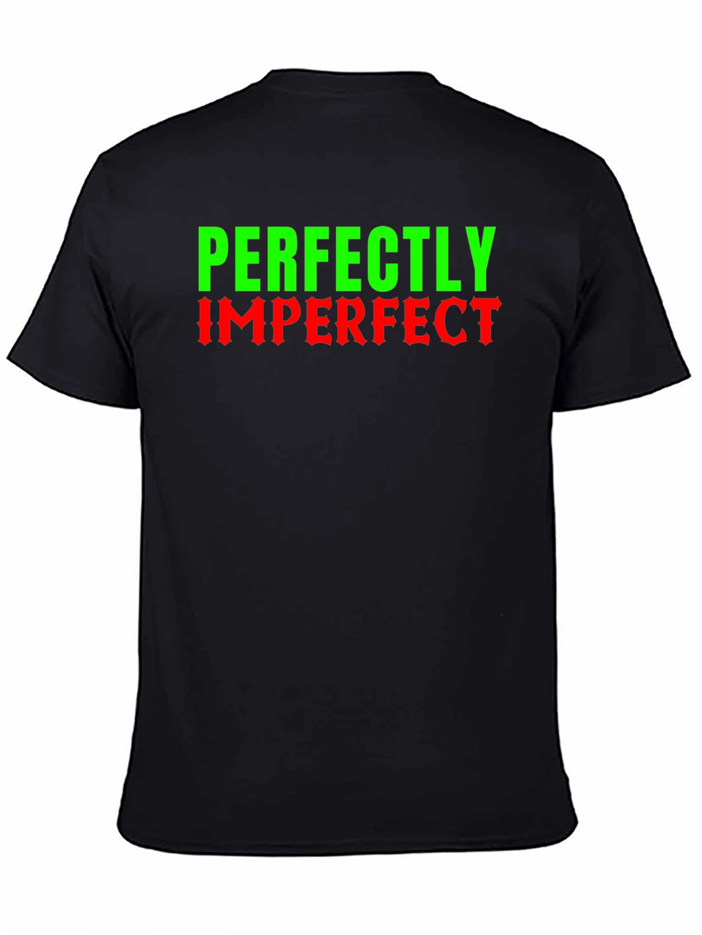Perfectly Imperfect Graphic T-Shirt