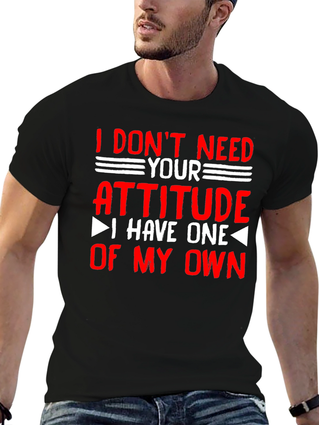 Attitude T-Shirt - Sarcastic Graphic Tee