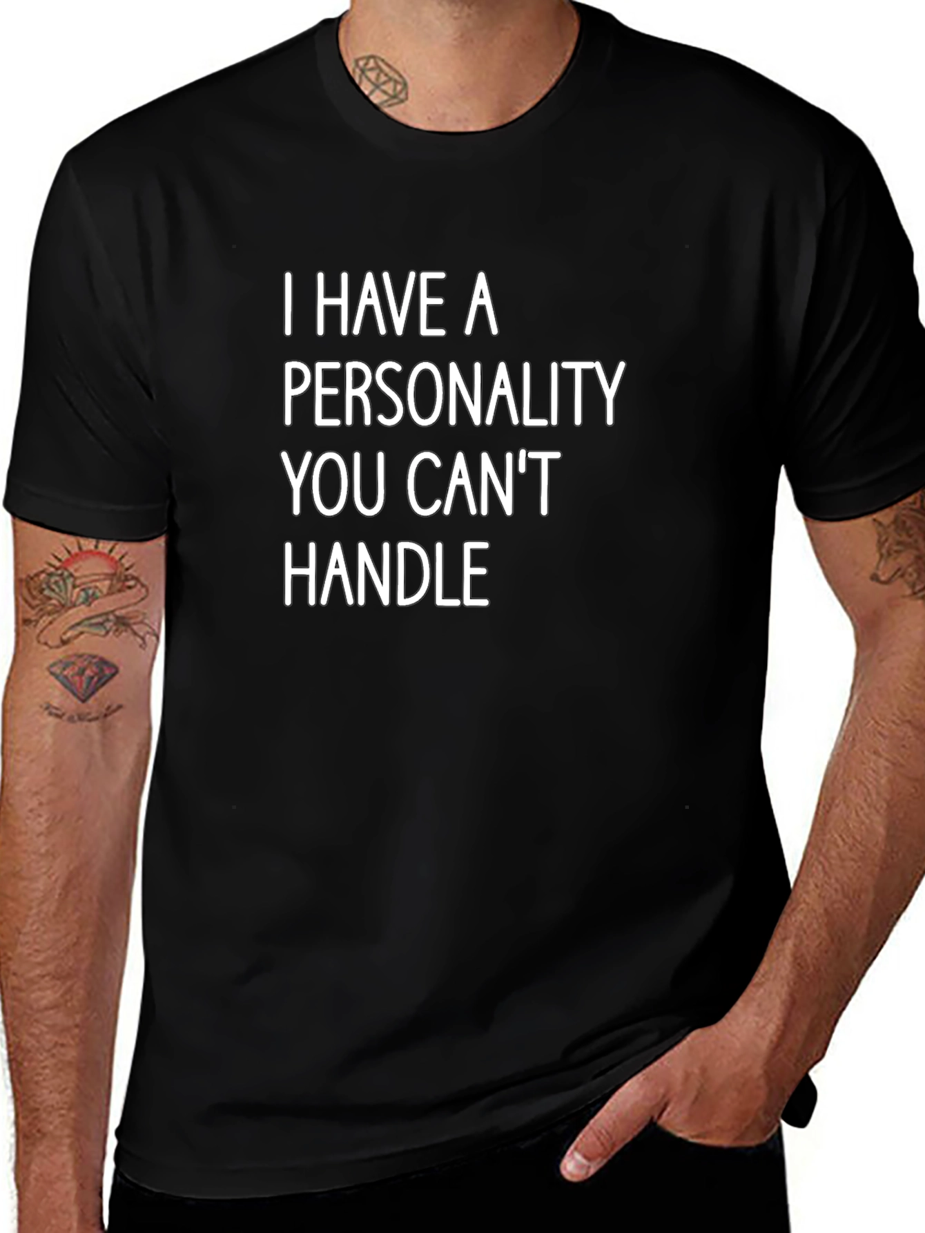 Bold Statement Tee: I Have A Personality
