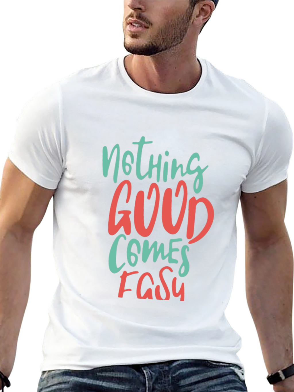 Nothing Good Comes Easy Graphic Tee