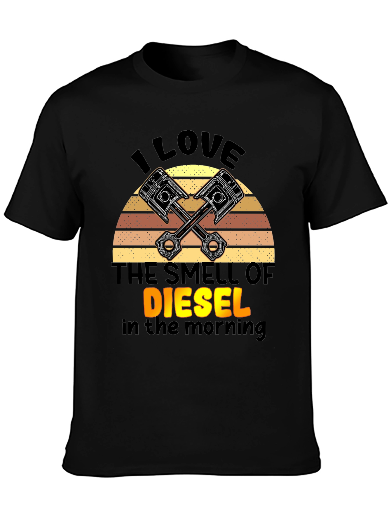 I Love The Smell of Diesel T-Shirt