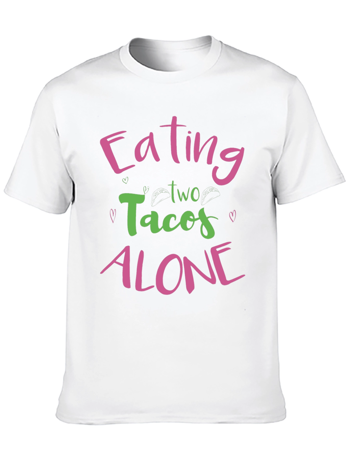 Eating Tacos Alone Graphic Tee